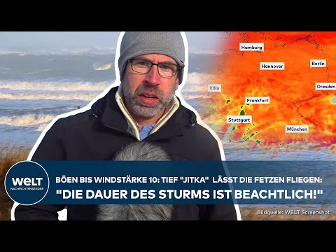 BÖEN BIS WINDSTÄRKE ZEHN: Tief Jitka lässt die Fetzen fliegen "Die Dauer des Sturms ist beachtlich"
