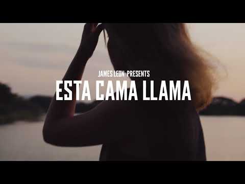 James Leon - Esta Cama Llama (Official Video)