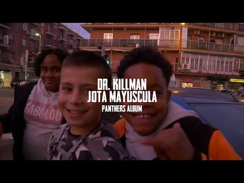Panthers - Dr.Killman - Jota Mayuscula - NO MONEY