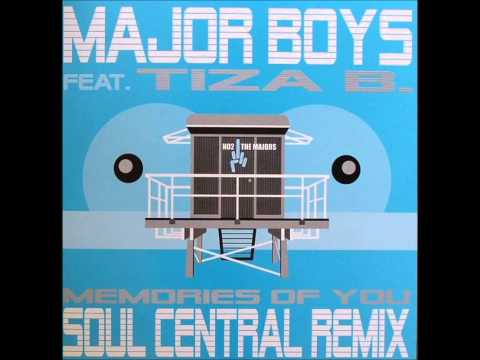 Major Boys Featuring Tiza B ‎- Memories Of You (Soul Central Remix)