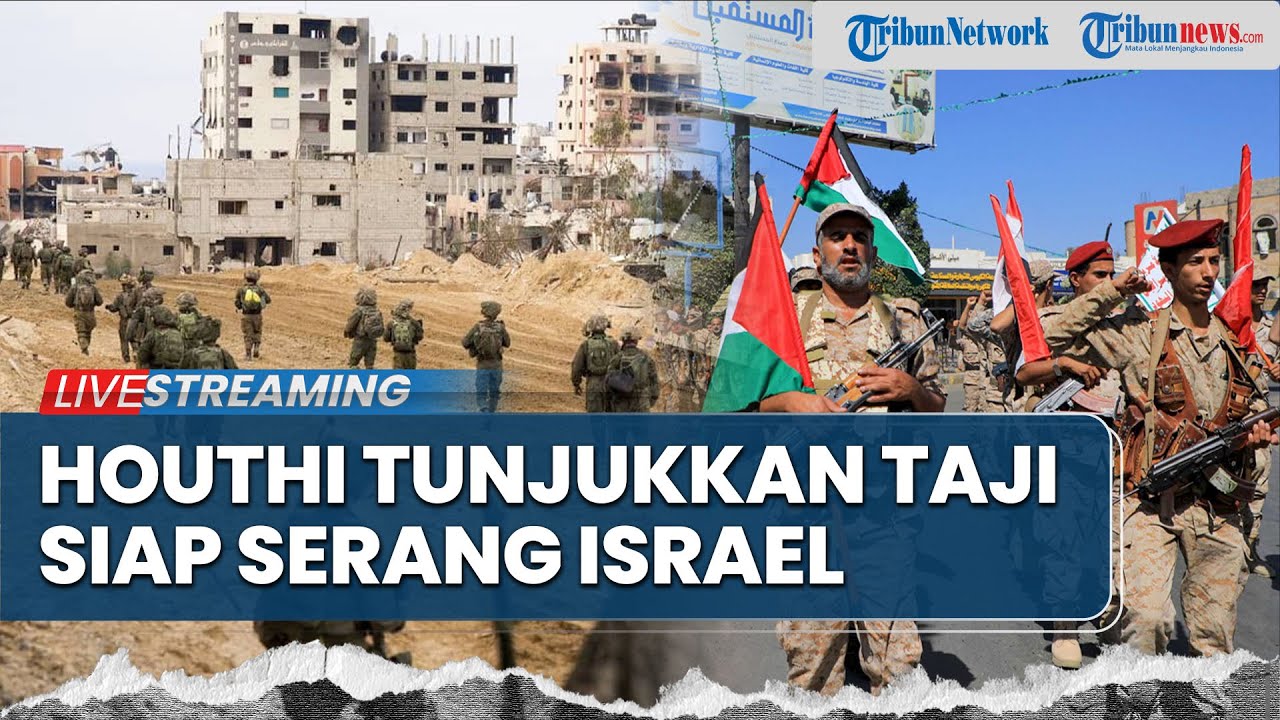 Houthi Tunjukkan Taji Siap Serang Israel! Hamas Sebut IDF Sengaja Sabotase 'Perdamaian ala Trump'