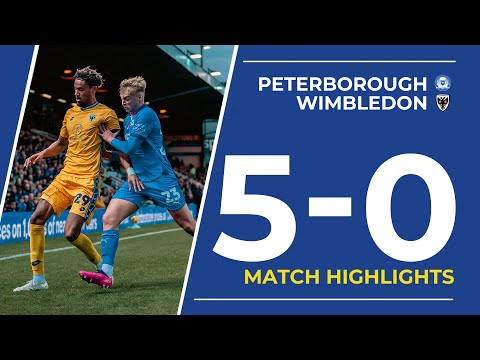 Match Highlights: Peterborough United 5-0 AFC Wimbledon 🟡🔵