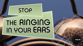 How to Stop the Ringing in Your Ears | Life Hacks | Health Tips