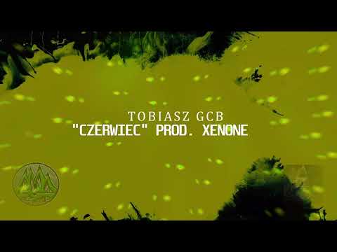 Tobiasz GCB - Czerwiec ( prod. Xenone ) Po drugiej stronie ( Video Kubaty )