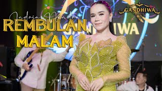 Download lagu REMBULAN MALAM - GANDHIWA MUSIC ft. INDRIA NENDRA || Manahadap Studio mp3