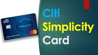REVIEW Citi Simplicity Credit Card