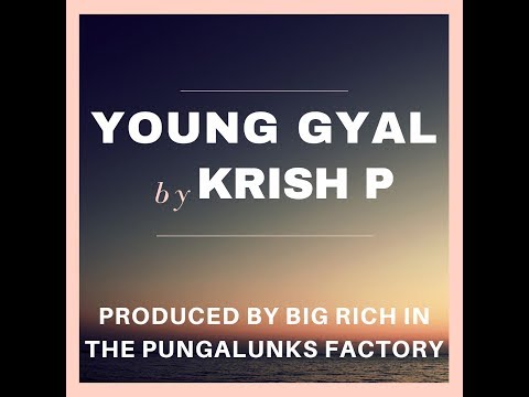 Krishna Ramdass - Young Gyal (Chutney Soca)
