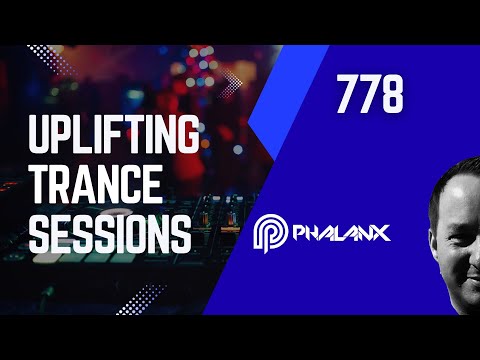 Massive Trance 2026 🔥 Uplifting Trance Sessions 778 (DJ Phalanx)