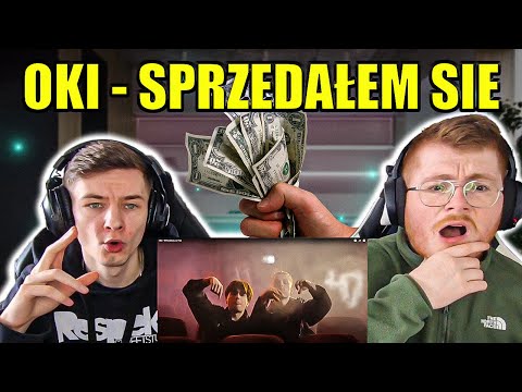 OKI BACK WITH A BANGER!! OKI - SPRZEDAŁEM SIĘ - ENGLISH AND POLISH REACTION
