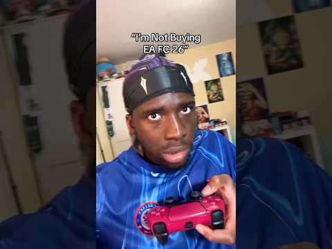 “I’m Not Buying EA FC 26”