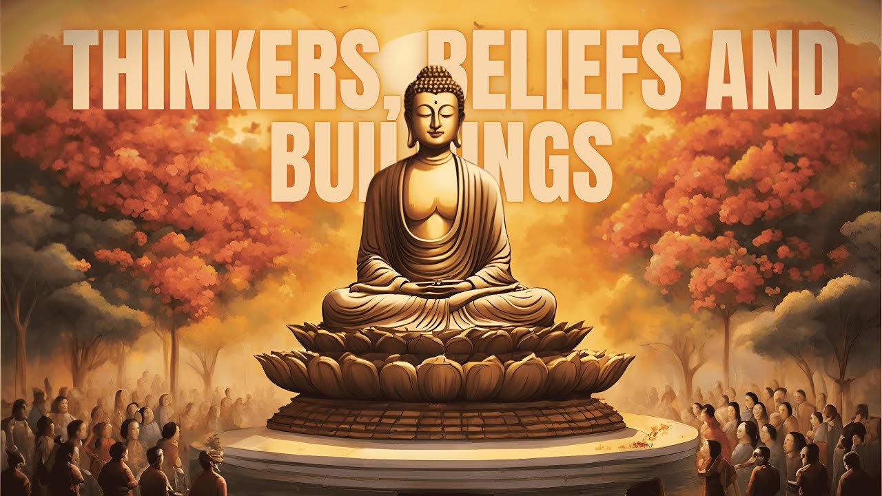 Thinkers, Beliefs and Buildings In Animation | Class 12 History | Chapter 4