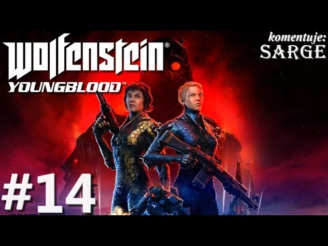 Zagrajmy w Wolfenstein: Youngblood PL odc. 14 - Bruder 2 Übergarde (BOSS)