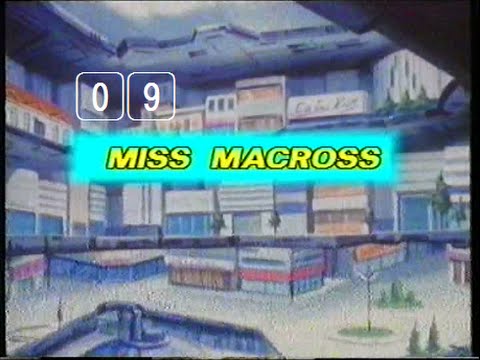 Robotech - Ep.09 - Miss Macross