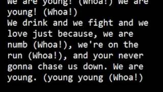 We are young - 3OH!3 (with lyrics on screen)