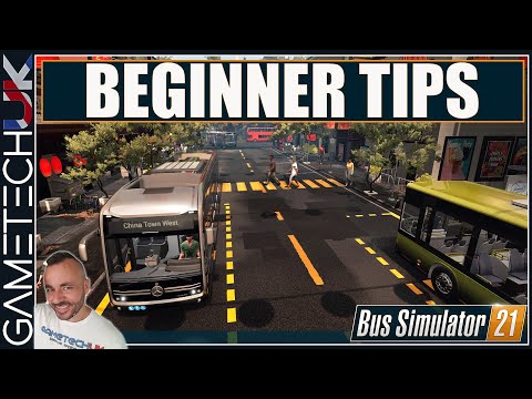 Bus Simulator 21 - Beginner tips!