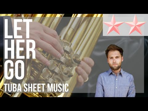 SUPER EASY Tuba Sheet Music: How to play Let Her Go by Passenger
