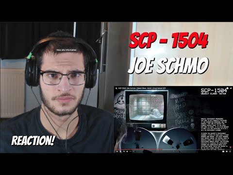 SCP-1504 - Joe Schmo | Reaction