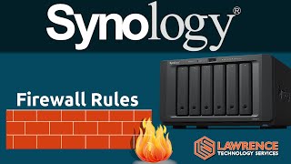 Creating Firewall Rules To Secure Your Synology NAS