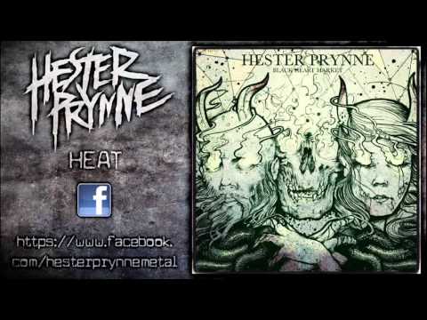 Hester Prynne - Heat (New Song 2013)