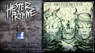 Hester Prynne - Heat (New Song 2013)