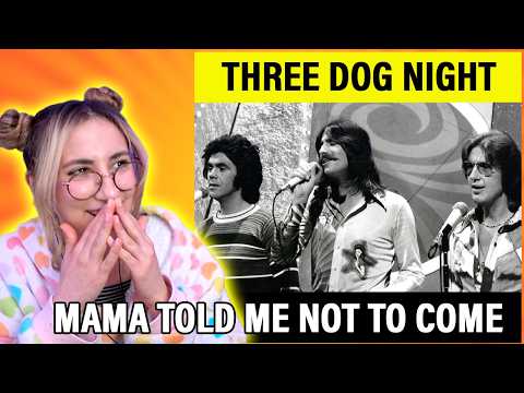 😱 This Song Is WILD 😱 | Three Dog Night - Mama Told Me Not to Come | Singer Reacts