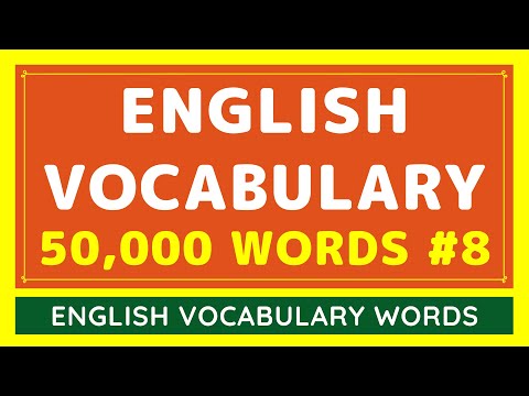 50,000 Daily Use English Vocabulary Words List #8 | Words to Improve English Vocabulary