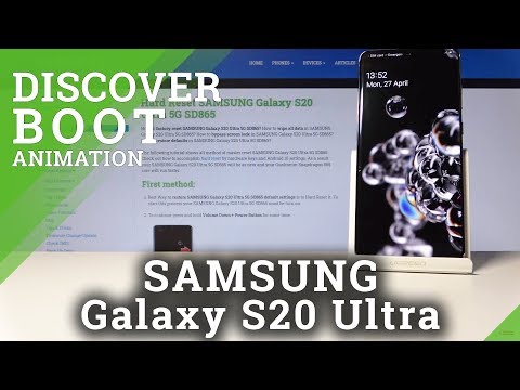 How to Boot Animation Look in SAMSUNG Galaxy S20 Ultra – Welcome Panel