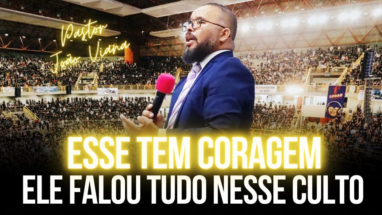 Esse Tem Coragem Ele Falou Tudo Nesse Culto - Pregação de Arrepiar 2024