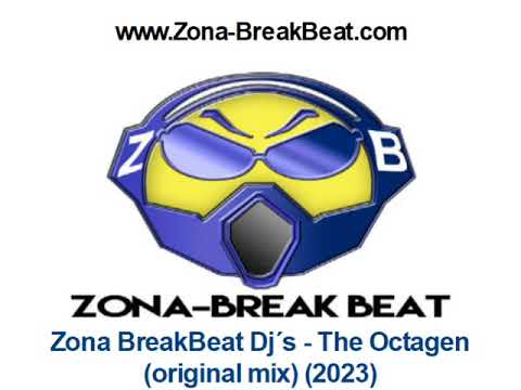 Zona BreakBeat Dj´s - The Octagen (original mix) (2023)