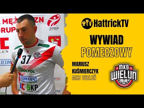 Mariusz Kuśmierczyk - MKS Wieluń - wywiad pomeczowy