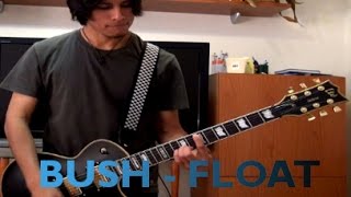 Bush - Float (cover)