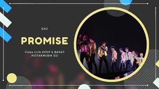 Download lagu EXO - 'PROMISE' Easy Lyrics (SUB INDO) mp3 Download lagu EXO - 'PROMISE' Easy Lyrics (SUB INDO) mp3
