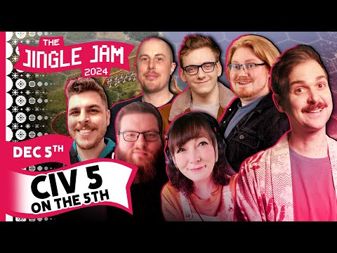 CIV 5 on the 5th: Lewis, Duncan, Rythian, Kirsty, Rambler, Daltos & Spiff | Jingle Jam 2024 Day 5