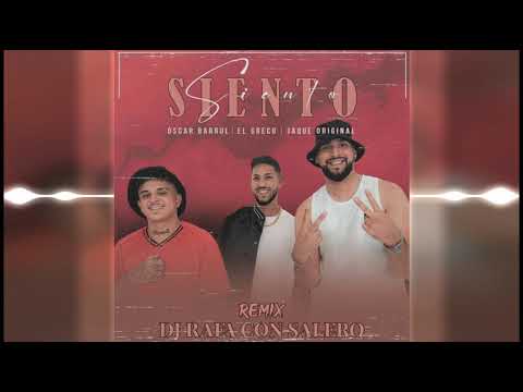 Dj Rafa Con Salero / Jaque Original , Óscar Barrul & El Greco - Siento (Video Oficial) - Remix