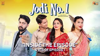 Jodi No. 1 || S 1 Ep 1 || Inside the Episode & BTS