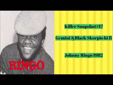 Killer Snapshot#17 Johnny Ringo 1982 (Gemini&Black Skorpio hi fi)