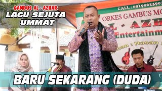 Download lagu BARU SEKARANG | DUDA | MASUD SIDIK | RUSDI BAJAK | GAMBUS AL - AZHAR COVER mp3