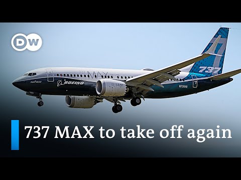 美國監管機構將準許波音737 MAX返航｜DW News (US regulator to approve Boeing 737 MAX return | DW News)