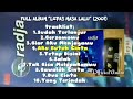 Radja Lepas Masa Lalu Full Album 2001