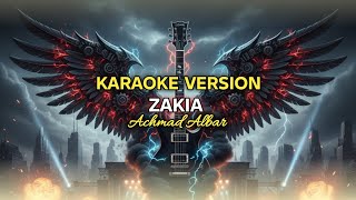 Download lagu KARAOKE VERSI ROCK | ZAKIA - ACHMAD ALBAR mp3