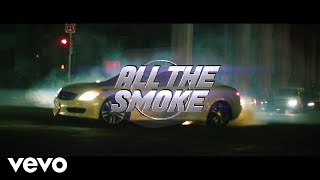 All the Smoke Music Video