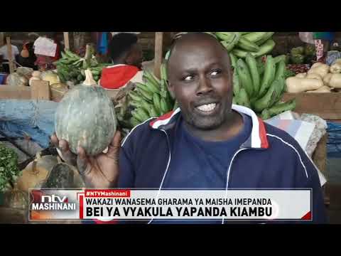 Limuru: Wafanya biashara wa vyakula waeleza kuwa bei ya vyakula imepanda kwa kiasi kikubwa