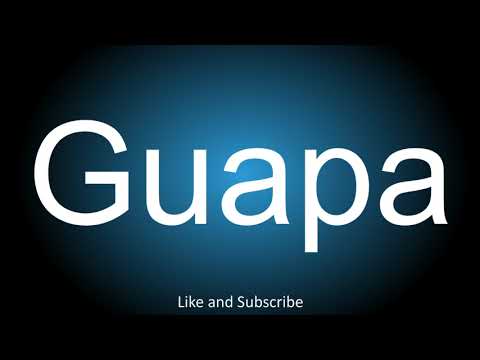 How to correctly pronounce in Spanish - Guapa.