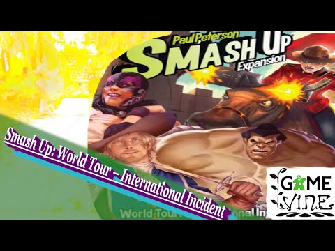 Smash Up: World Tour – International Incident Review