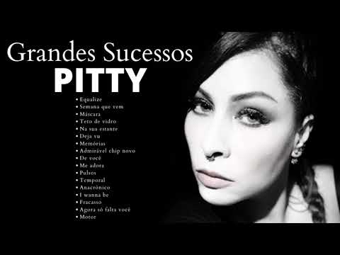 Pitty Best songs ever, PITTY's top listens