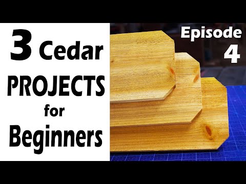 3 EASY Cedar Projects That Look Professional (for Beginners) Episode 4