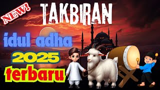 Download lagu Takbir Keliling Idul Adha 2025 Paling Meriah - Gema Takbir Idul Adha 2025 1446 H Paling Merdu mp3