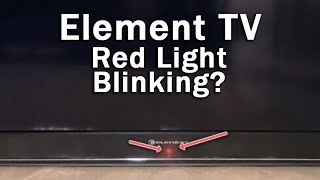 Element TV Blinking Red Light | 5-Min Troubleshooting