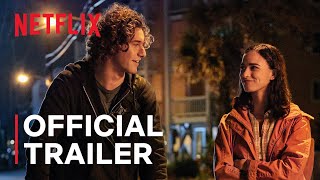 Along for the Ride | Official Trailer | Netflix