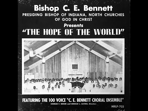 Child Of The King (1964) - C.E. Bennett Choral Ensemble
